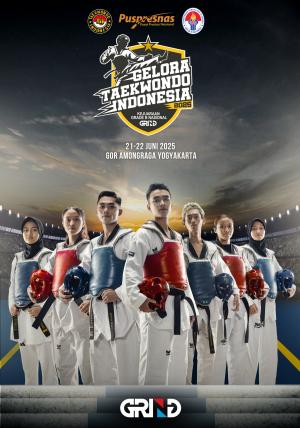 Kejuaraan GELORA TAEKWONDO INDONESIA CHAMPIONSHIP 2025 GRIND ti-revolutiontc.com